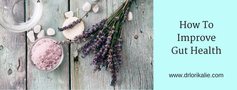 How To Improve Gut Health