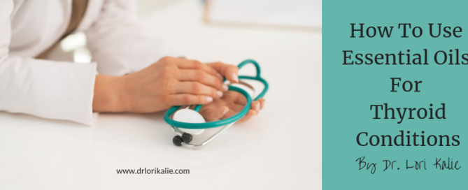 Essential Oils For Thyroid