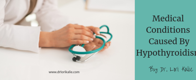 Medical Conditions caused by hypothyroidism