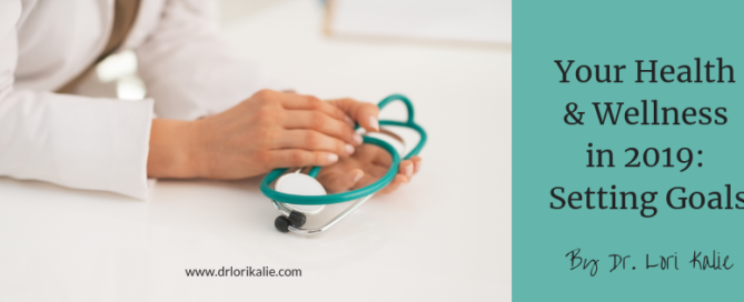 Your 2019 Health & Wellness Goals