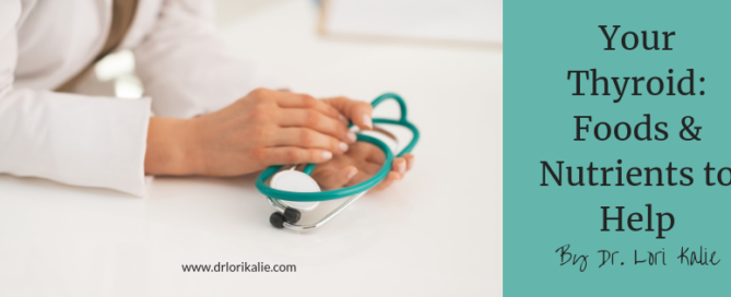 Thyroid Foods and Nutrients