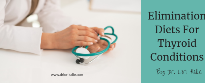 Elimination Diet For Thyroid Conditions