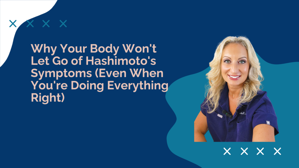 Dr. Lori Kalie discussing why the body holds onto Hashimoto's symptoms
